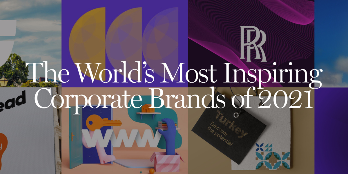 The World's Most Inspiring Corporate Brands of 2021
