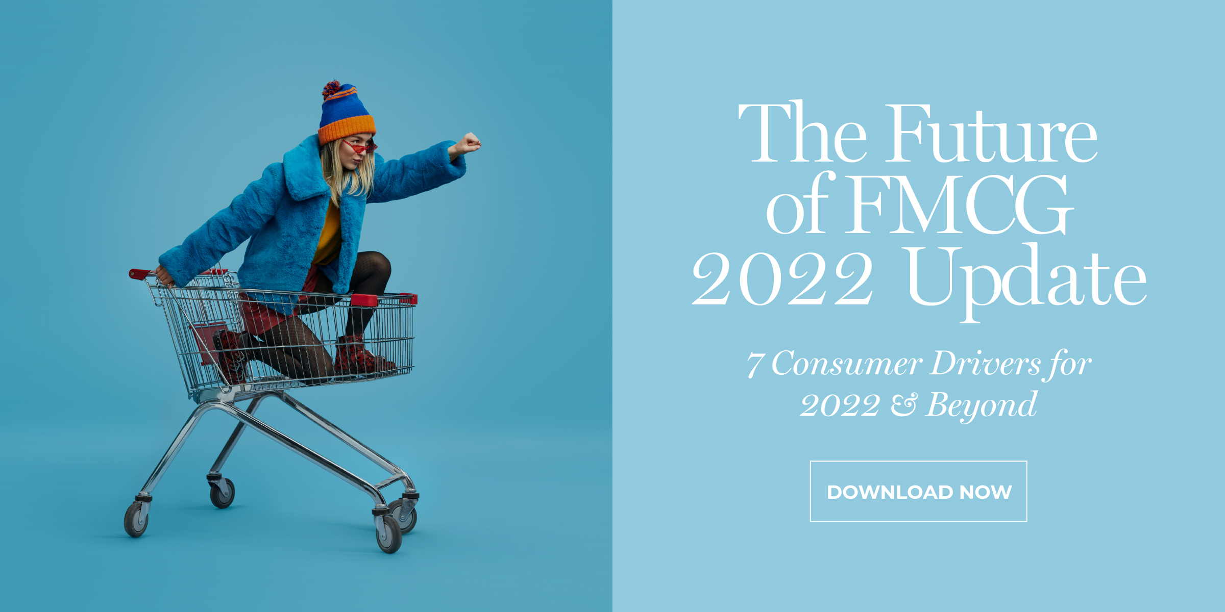 The Future of FMCG, consumer trends 2022